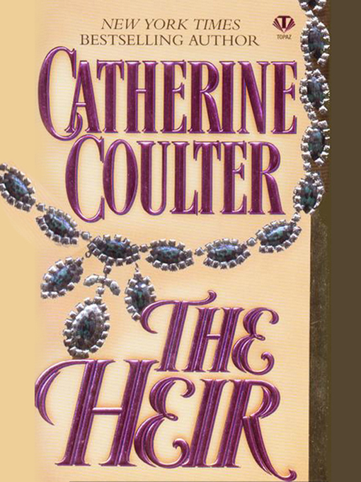 Title details for The Heir by Catherine Coulter - Wait list
